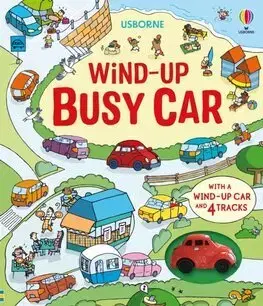 Leporelá, krabičky, puzzle knihy Wind-Up Busy Car - Fiona Watt,Tognetti Stefano
