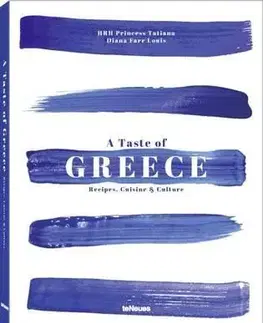 Národná kuchyňa - ostatné A Taste of Greece - Kolektív autorov