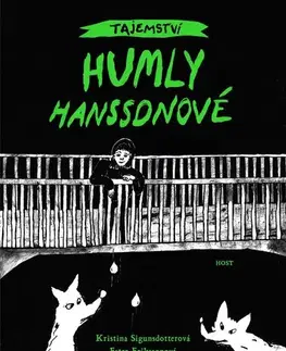 Dobrodružstvo, napätie, western Tajemství Humly Hanssonové - Kristina Sigunsdotterová,Ester Erikssonová,Helena Stiessová