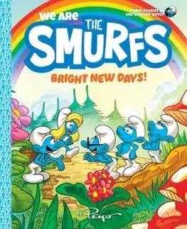 Rozprávky We Are the Smurfs: Bright New Days! (We Are the Smurfs Book 3) - Peyo