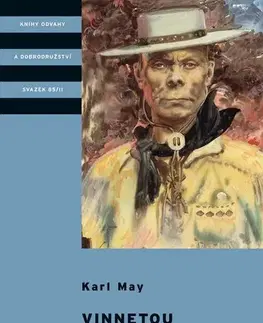 Dobrodružstvo, napätie, western Vinnetou - Rudý gentleman - Karl May,Vítězslav Kocourek,Zdeněk Burian