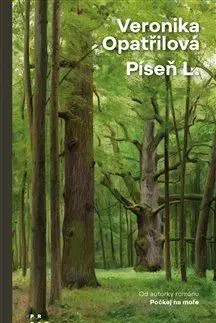 Česká beletria Píseň L. - Veronika Opatřilová