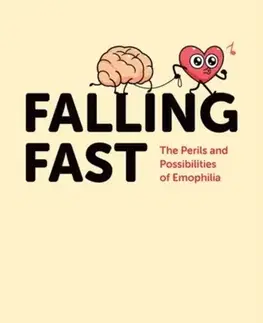 Psychiatria a psychológia Falling Fast - Daniel N. ) Jones