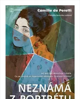 Beletria - ostatné Neznámá z portrétu - Camille de Peretti