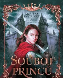 Fantasy, upíri Souboj princů - Kristýna Dostálová,Lukáš Vašut