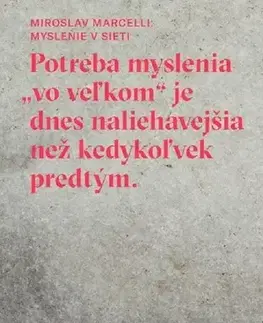 Eseje, úvahy, štúdie Myslenie v sieti - Miroslav Marcelli