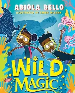 Pre deti a mládež Wild Magic: Escape of the Sea Turtles - Abiola Bello