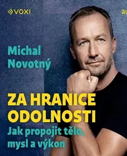 Zdravie, životný štýl Voxi Za hranice odolnosti