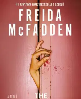Detektívky, trilery, horory The Tenant - A bérlő - Freida McFadden