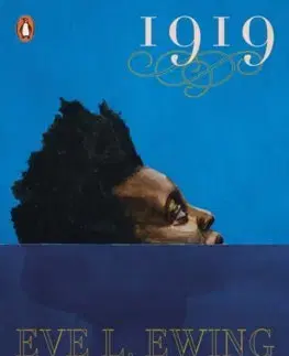 Cudzojazyčná literatúra 1919 - Eve Ewing