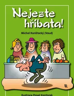 Humor a satira Nejezte hříbata! - Michal Konštacký
