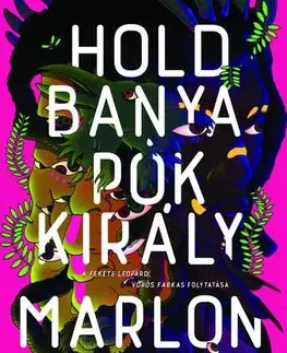 Sci-fi a fantasy Holdbanya, Pókkirály - Marlon James