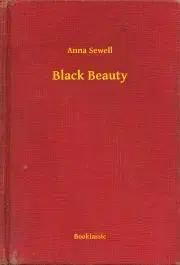 Svetová beletria Black Beauty - Anna Sewell