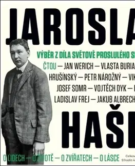 Česká beletria Supraphon Jaroslav Hašek: Výběr z díla světově proslulého spisovatele - Audiokniha CD mp3