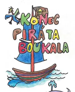 Pre deti a mládež - ostatné Konec piráta Boukala - Stanislav Filip