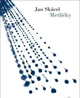 Česká poézia Metličky, 5. vydání - Jan Skácel