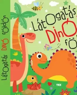 Leporelá, krabičky, puzzle knihy Látogatás dínóföldön - Tapintsd és érezd a belső oldalak mintáit!