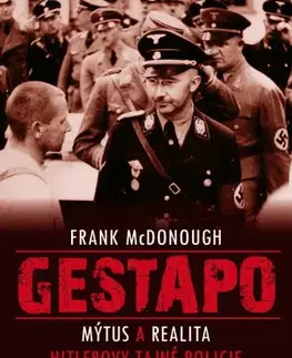 Odborná a náučná literatúra - ostatné Gestapo - Frank McDonough