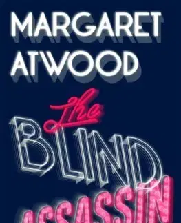 Svetová beletria The Blind Assassin - Margaret Atwoodová