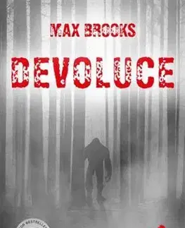 Sci-fi a fantasy Devoluce: Očité svědectví o útoku seskvečů u Mt. Rainier - Max Brooks