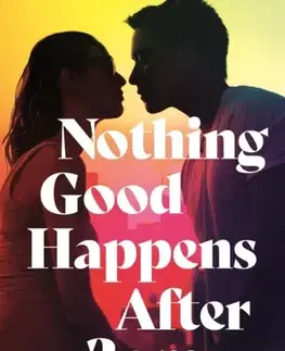 Romantická beletria Nothing Good Happens After 2AM - Niamh Hargan