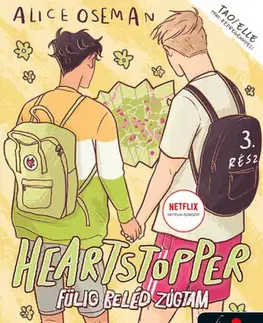 Young adults Heartstopper 3. - Szívdobbanás - Fülig beléd zúgtam 3. - képregény - Alice Osemanová