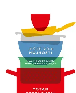 Kuchárky - ostatné Ještě více hojnosti - Yotam Ottolenghi,Dagmar Eisenmannová