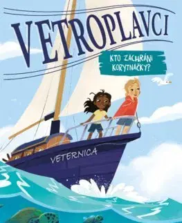 Dobrodružstvo, napätie, western Vetroplavci 1: Kto zachráni korytnačky? - Jen Marlin,Katarína Rybková