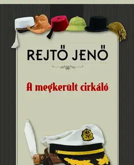Svetová beletria A megkerült cirkáló - Jenő Rejtő