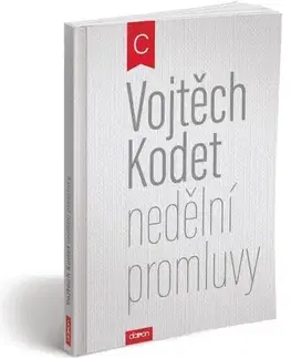 Kresťanstvo Nedělní promluvy (cyklus C) - Vojtěch Kodet