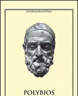 Starovek Dějiny IV - Polybios,Pavel Oliva
