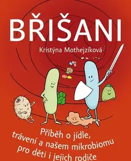 Pre deti a mládež - ostatné Břišani - Kristýna Mothejzíková,Radkin Honzák