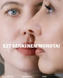 Partnerstvo a rodičovstvo - ostatné Ezt senki nem mondta!