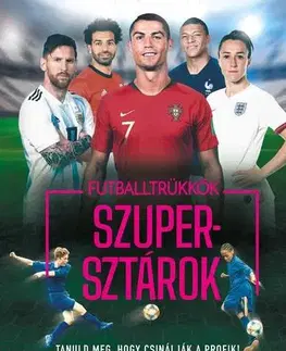 Futbal, hokej Futballtrükkök, szupersztárok - Rob Colson