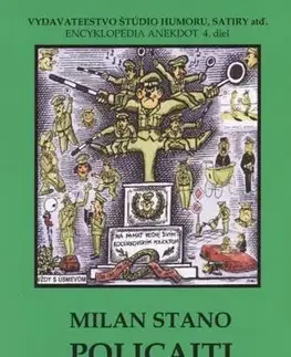 Humor a satira Policajti v anekdotách - Milan Stano