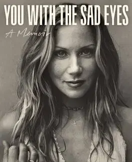 Film, hudba You with the Sad Eyes - A Memoir - Christina Applegate