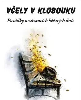 Humor a satira Včely v klobouku - František Kašpárek