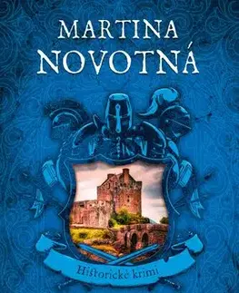 Detektívky, trilery, horory Smrt na hradě Milštejně - Martina Novotná