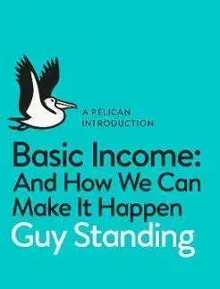 Cudzojazyčná literatúra Basic Income - Guy Standing