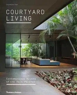 Architektúra Courtyard Living - Charmaine Chan