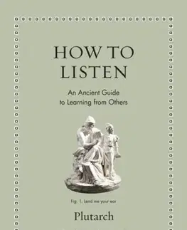 Filozofia How to Listen - Plutarchos