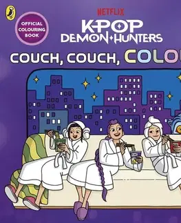 Pre deti a mládež - ostatné KPop Demon Hunters: Couch, Couch, Colour!: Official Colouring Book - KPop Demon Hunters