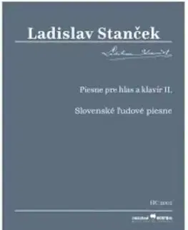 Hudba - noty, spevníky, príručky Piesne pre hlas a klavír II. - Ladislav Stanček