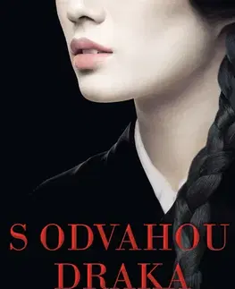 Romantická beletria S odvahou draka - William Andrews