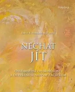 Duchovný rozvoj Nechat jít - David R. Hawkins