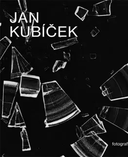 Fotografia Jan Kubíček Fotografie / Photographs