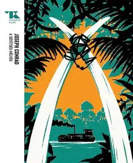 Svetová beletria A sötétség mélyén - Joseph Conrad