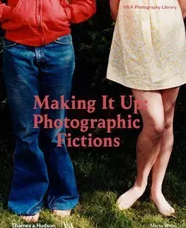 Fotografia Making it Up - Photographic Fictions - Marta Weiss