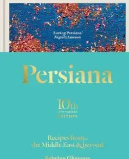 Národná kuchyňa - ostatné Persiana 10th anniversary edition - Sabrina Ghayour