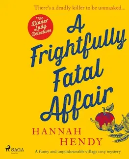 Detektívky, trilery, horory Saga Egmont A Frightfully Fatal Affair (EN)